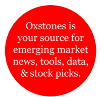 Oxstones is your source for emerging market news, tools, data, & stock picks.